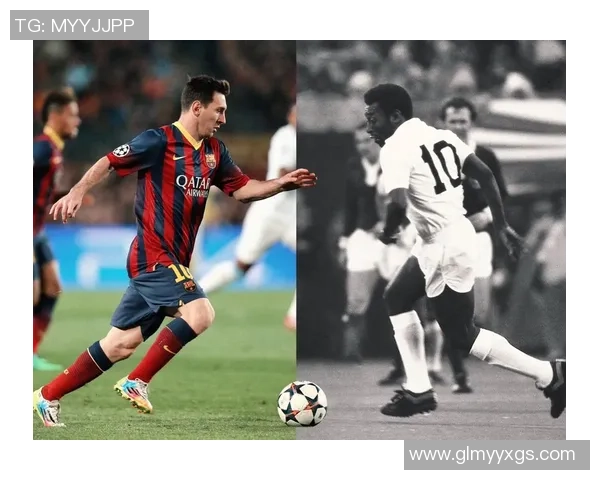 足球历史传奇球星全解析:从贝利到梅西的辉煌征程与时代变迁